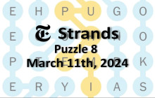 Strands Hints & Answers March 11, 2024 Strands Hints & Answers March 11, 2024